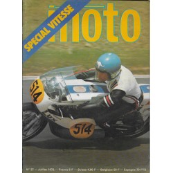 La Moto n°27 - juillet 1972 Spécial Vitesse