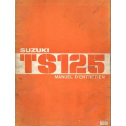 SUZUKI TS 125 (Manuel atelier 06 / 1978) 