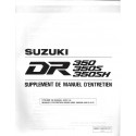 SUZUKI DR 350 P-SP- SHP (Manuel atelier additif 10 / 1992) 