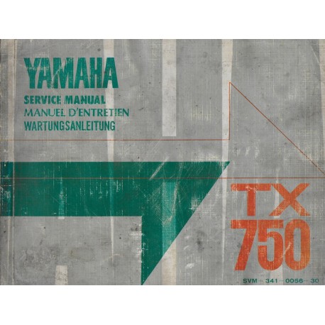 YAMAHA TX 750 (manuel atelier de base 04 / 1973)