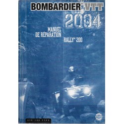 BOMBARDIER Quad RALLY mc 200 de 2004 (en français)