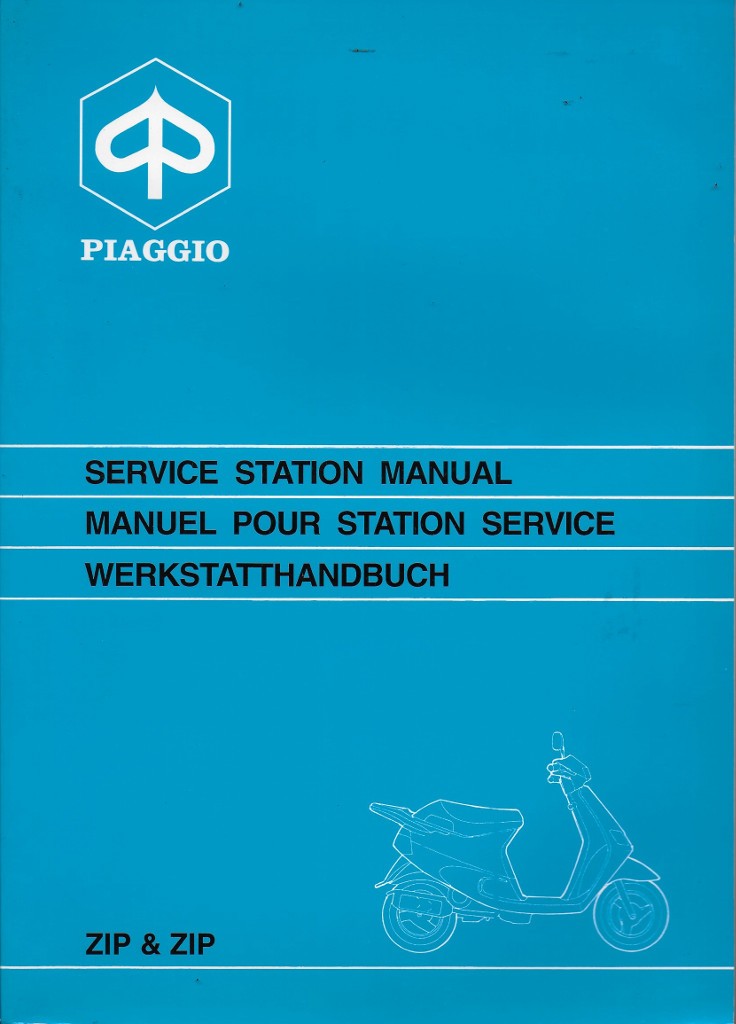 Piaggio Zip § Zip 50 Cc (Manuel Atelier 10 / 1994)